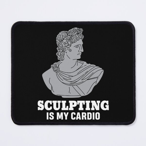 Item preview, Sculpting is my cardio designed and sold by SidTastic .