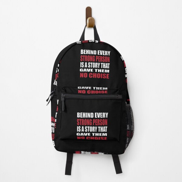 Item preview, Behind Every Strong Person Is A Story That Gave Them No Choice designed and sold by Mayelshehawy.