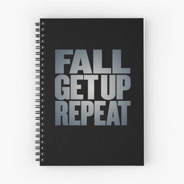 Item preview, Fall, get up, repeat… v.7 designed and sold by x1brett.