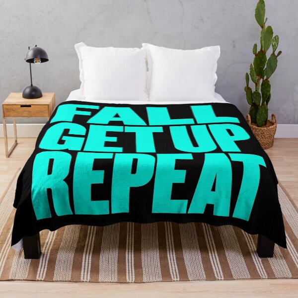 Item preview, Fall, get up, repeat… v.8 designed and sold by x1brett.