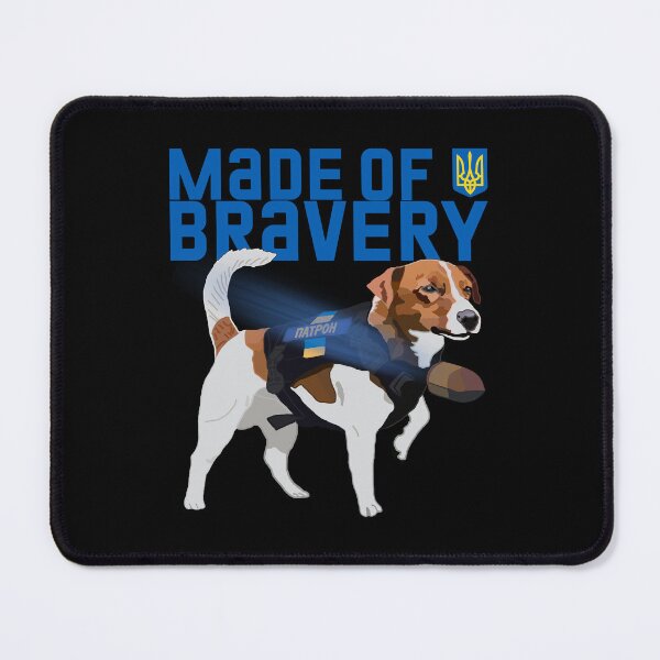 Item preview, Ukrainian Patron Dog Hero Made Of Bravery designed and sold by Aide.
