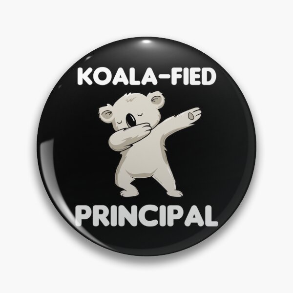 Item preview, Koalafied Principal Dabbing Koala Appreciation   designed and sold by UzuraDS.