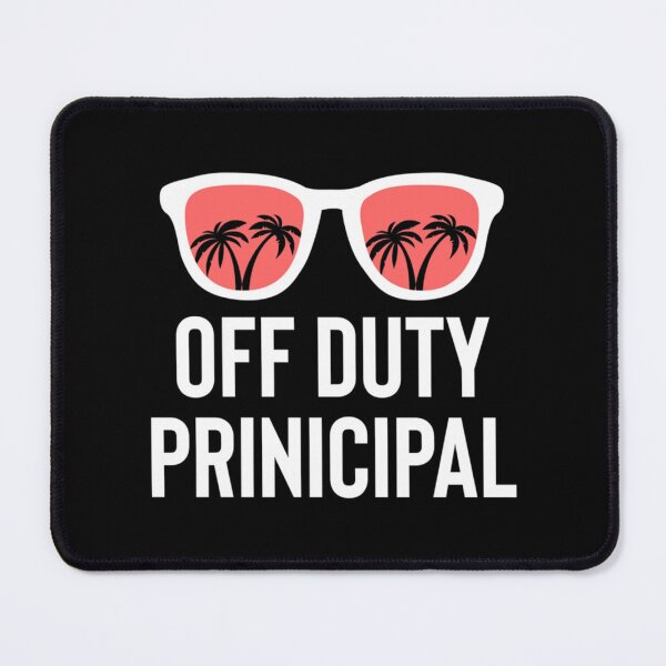 Item preview, Funny Off Duty Principal Tropical Summer Vacation   designed and sold by UzuraDS.