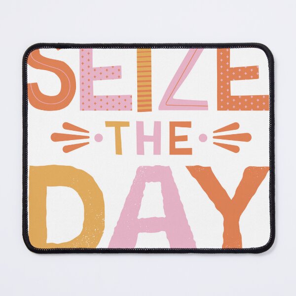 Item preview, SEIZE THE DAY designed and sold by Rajik gour.