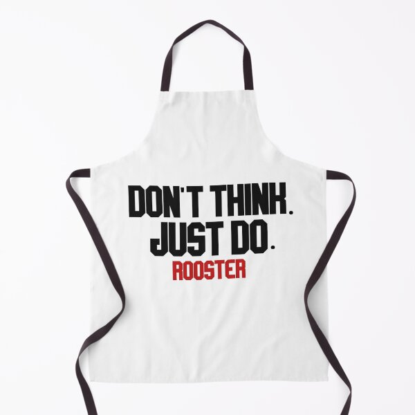 Item preview, don't think. just do. rooster designed and sold by LannisterOnMars.