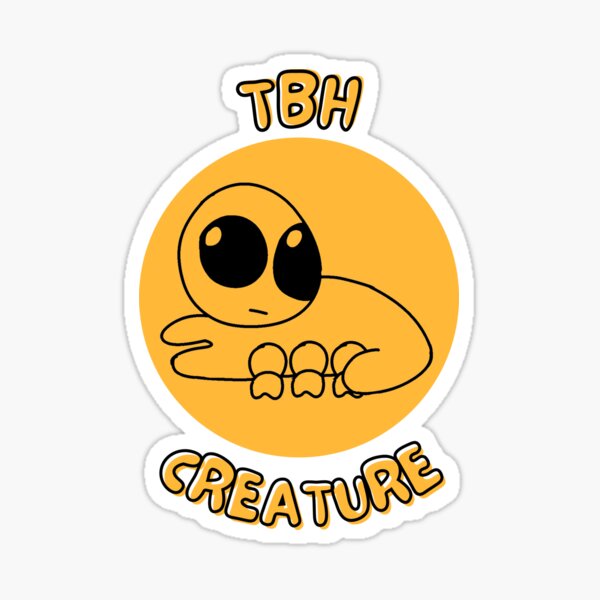 Tbh Creature Stickers for Sale