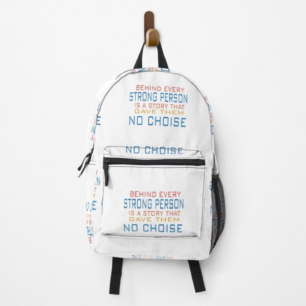 Item preview, Behind Every Strong Person Is A Story That Gave Them No Choice designed and sold by Mayelshehawy.