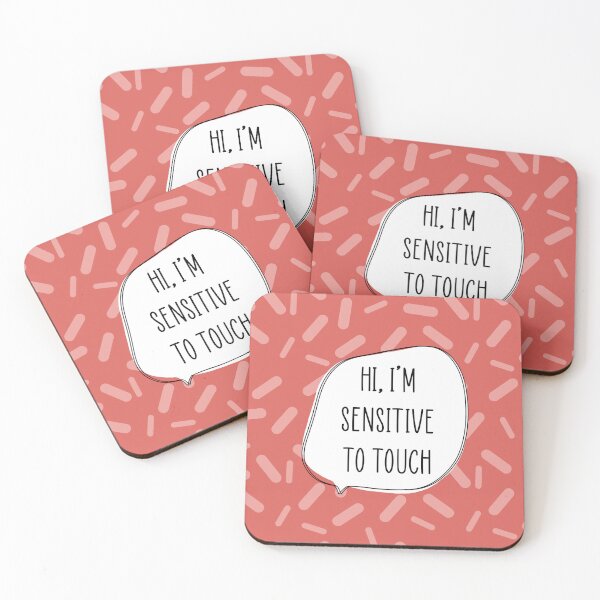 Item preview, I’m Sensitive to Touch designed and sold by ontheoutside.