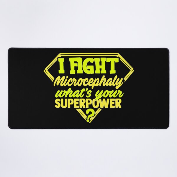 Item preview, I Fight Microcephaly What's Your Superpower designed and sold by Kohend.