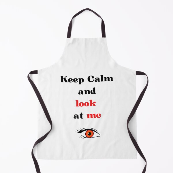 Item preview, keep calm and look at me designed and sold by Batartiste.