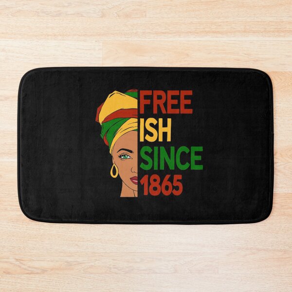 Item preview, Free Ish Since 1865 designed and sold by djozefo.