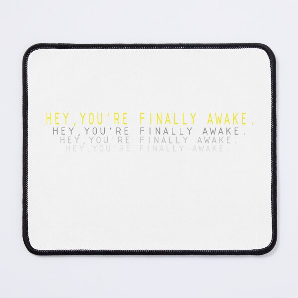 Item preview,  Hey,you're finally awake designed and sold by Karam Barakat.