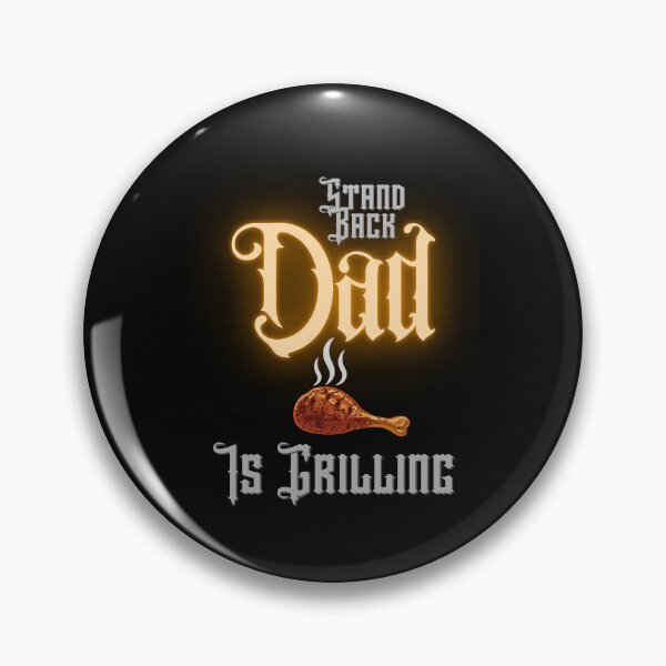 Item preview, Stand Back Dad Is Grilling Grill Quote For Summer Parties designed and sold by Alieso.
