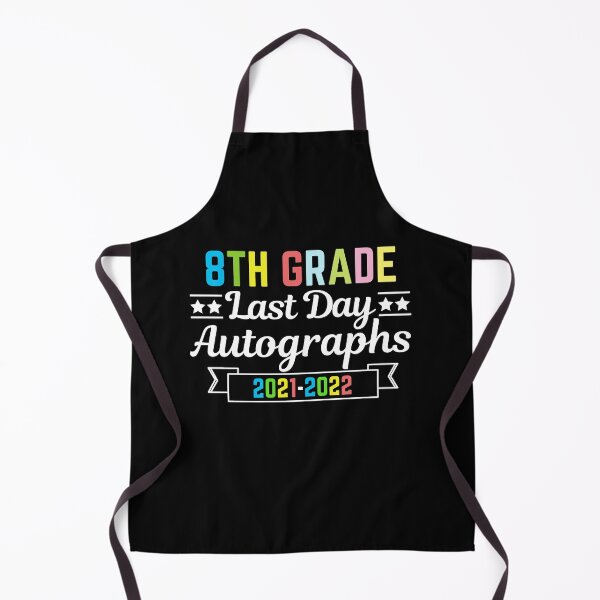 Item preview, 8th Grade Last Day Autographs 2021-2022 designed and sold by AmeliaStore1.
