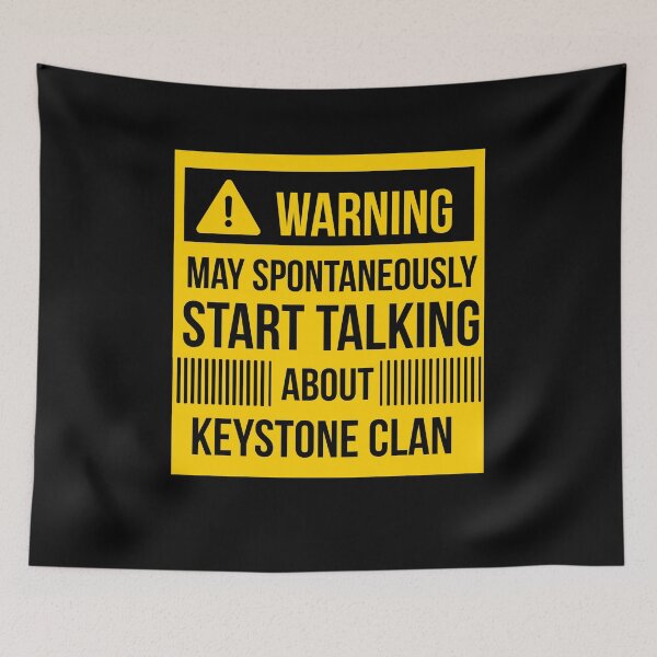 Item preview, warning may spontaneously talk about keystone clan  designed and sold by celebteyz.