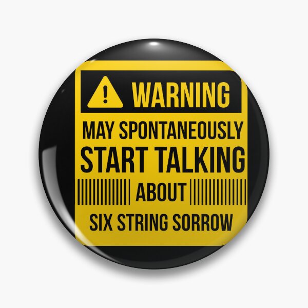 Item preview, warning may spontaneously talk about six string sorrow  designed and sold by celebteyz.
