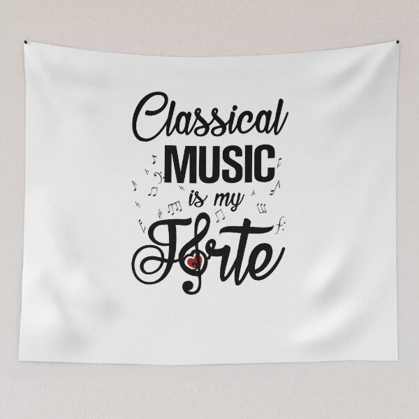 Item preview, Classical Music is my Forte designed and sold by KsuAnn.