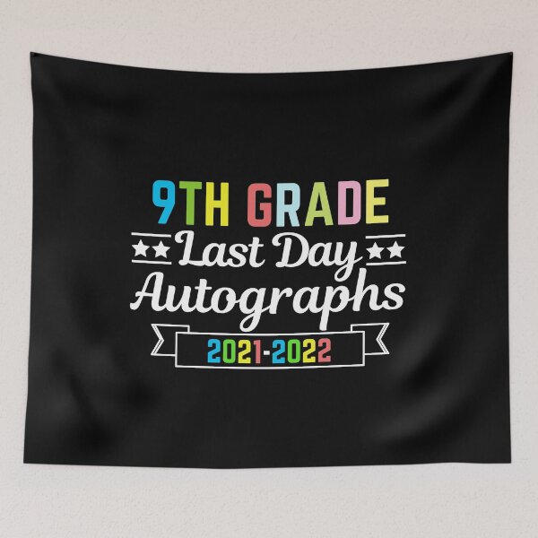 Item preview, 9th Grade Last Day Autographs 2021-2022 designed and sold by AmeliaStore1.