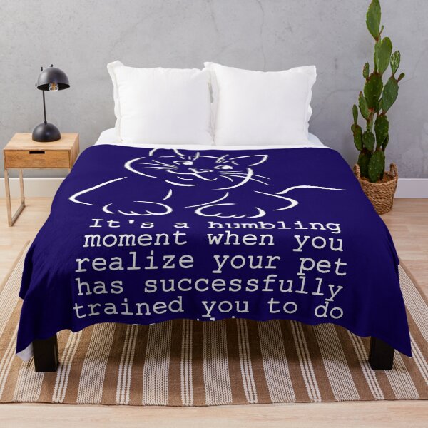 Item preview, Pet Humbling Moment Funny Saying - White designed and sold by SystemLion.