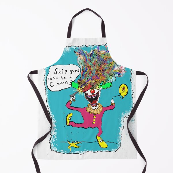 Item preview, Skip guns. Don't be a clown designed and sold by Jimpalimpa.