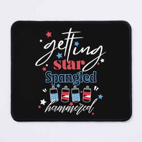 Item preview, Getting Star Spangled Hammered, 4th of July, America shirt , Fourth of Jul t-shirt, Happy USA day, designed and sold by PGGO.