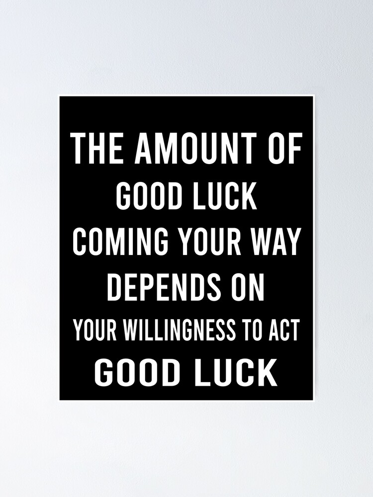 "The Amount of Good Luck Coming Your Way Good Luck Wishing, Best Of