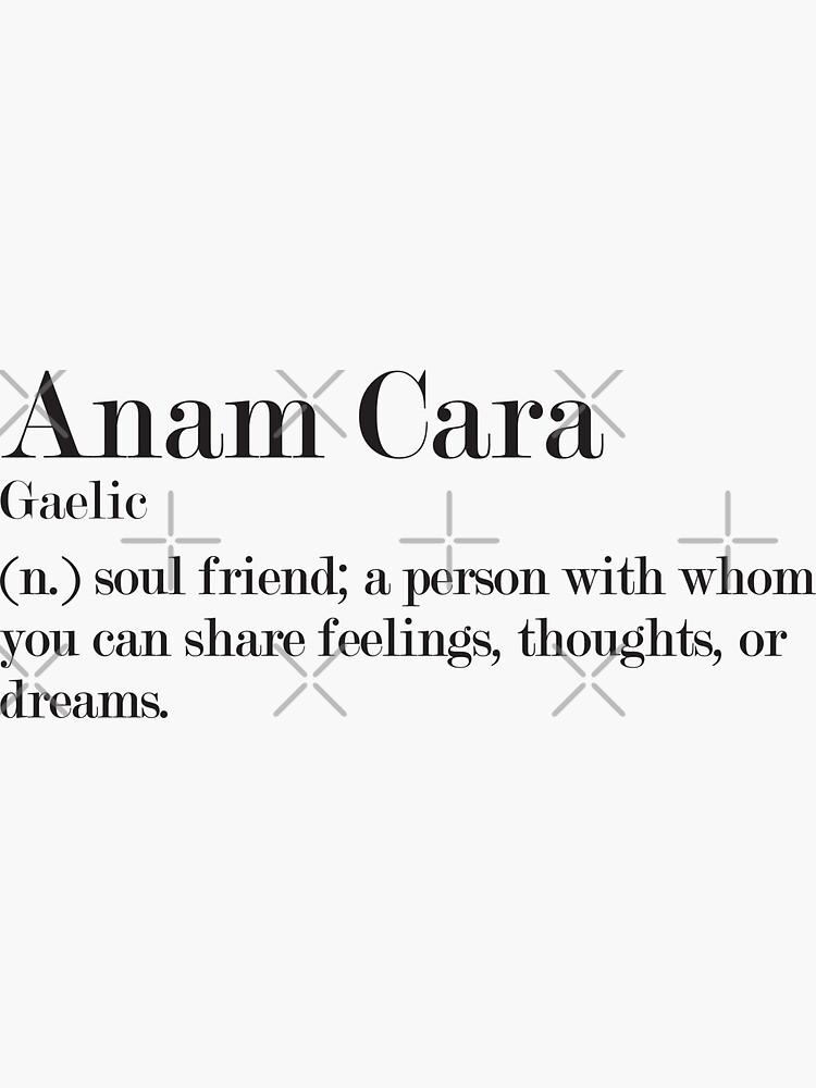 anam-cara-gaelic-beautiful-word-definition-sticker-for-sale-by