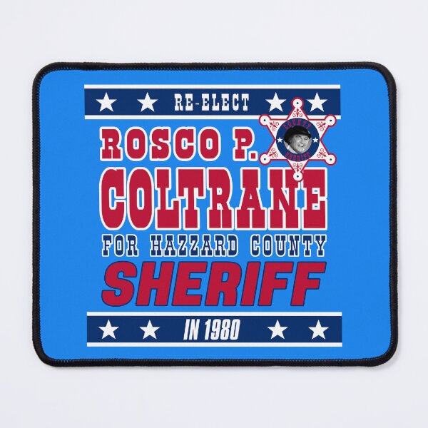 Item preview, Re-Elect Sheriff Rosco P. Coltrane designed and sold by TeeArcade84.