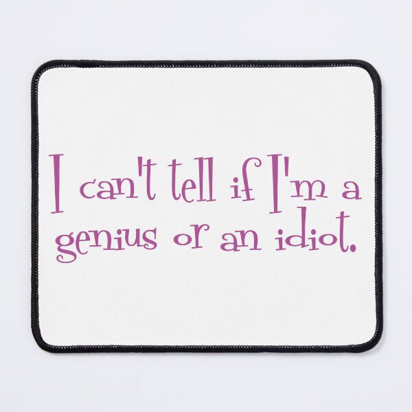 Item preview, Genius or Idiot - Mrs. Maisel Quote designed and sold by Designer-Drang.