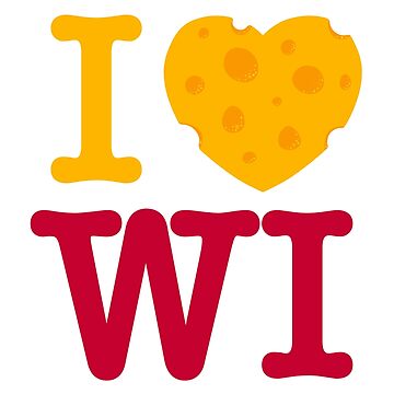 Artwork thumbnail, I Love Wisconsin - I heart WI with Cheese - Madison Red by abowersock
