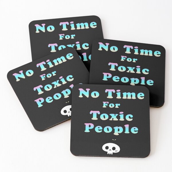 Item preview, No time for toxic people designed and sold by ShopOfK.