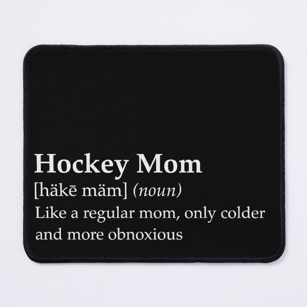 Item preview, Hockey Mom (white) designed and sold by JOYart-CJR.