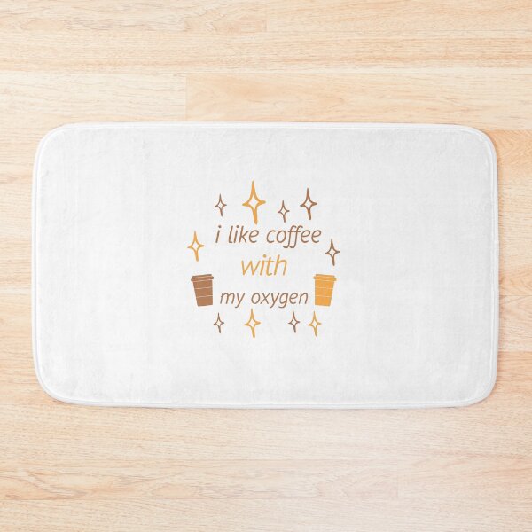 Item preview, I Like Coffee With My Oxygen designed and sold by OurShop00.
