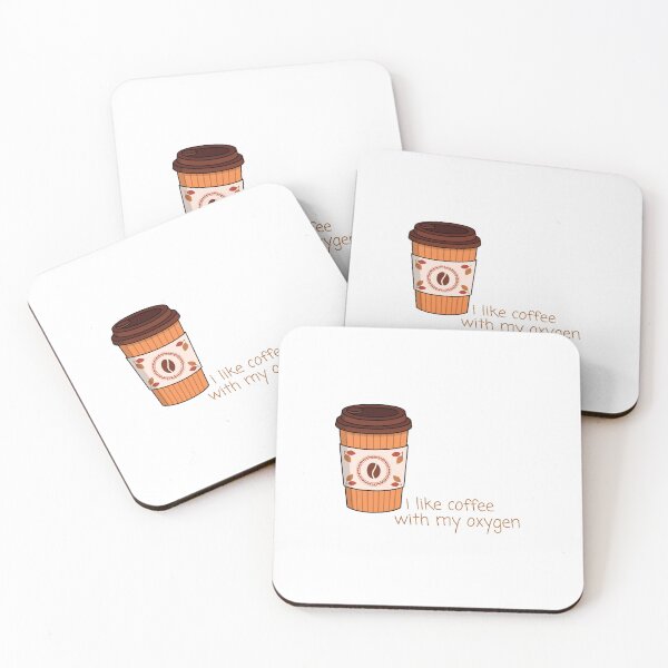 Item preview, I Like Coffee With My Oxygen designed and sold by OurShop00.