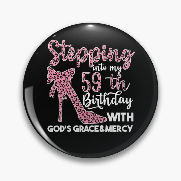 Item preview, Birthday Gifts For Women | Stepping Into My 59th Birthday With Gods Grace And Mercy | 59th Birthday designed and sold by AMINE  ★★★★★.