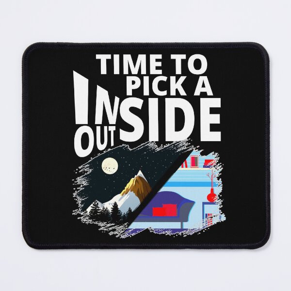 Item preview, time to pick a side inside versus outside designed and sold by Chaos-Touch.