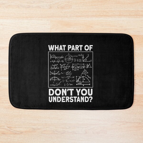 Item preview, What part don't understand Physicist Math Teacher Physics designed and sold by Ibu83.