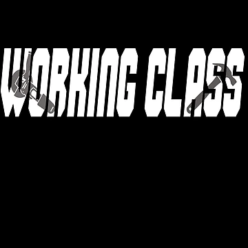 Artwork thumbnail, working class worker hard worker working class by ReneMM