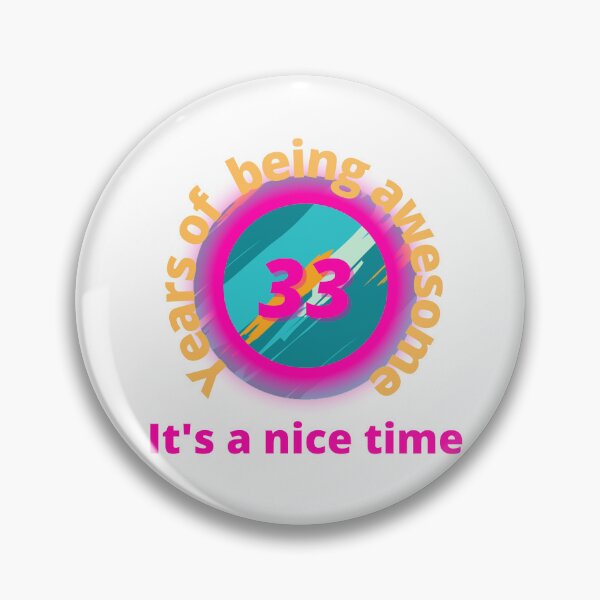Item preview, 33 years of being awesome  designed and sold by Ayakhairy.
