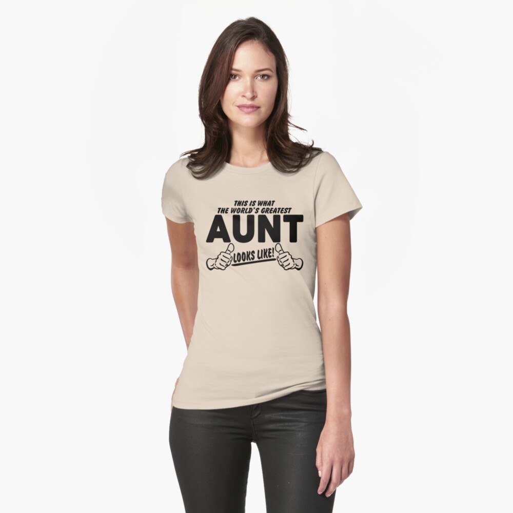 Worlds Greatest Aunt Looks Like T Shirt By Bekemdesign Redbubble