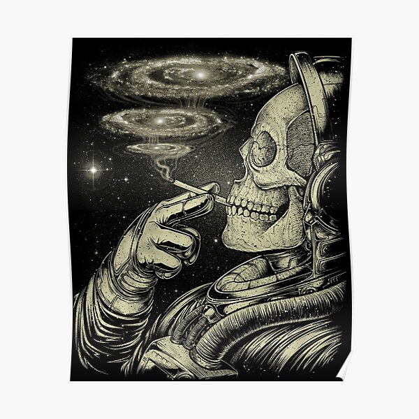 Winya No. 31 Relaxing Skeleton Astroanut Smoking Amoung the Stars in the Space Poster