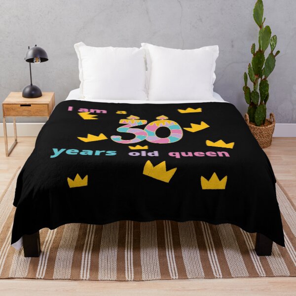 Item preview, I am 30 years old queen designed and sold by Ayakhairy.