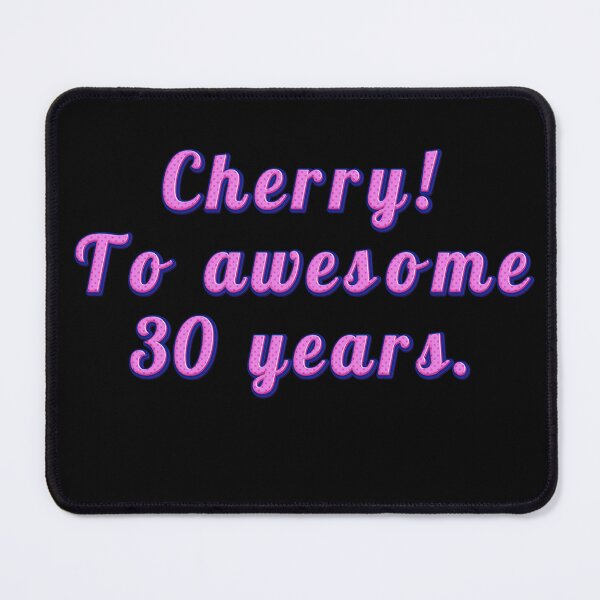 Item preview, Cherry ! To awesome 30 years designed and sold by JOY STORE 45.