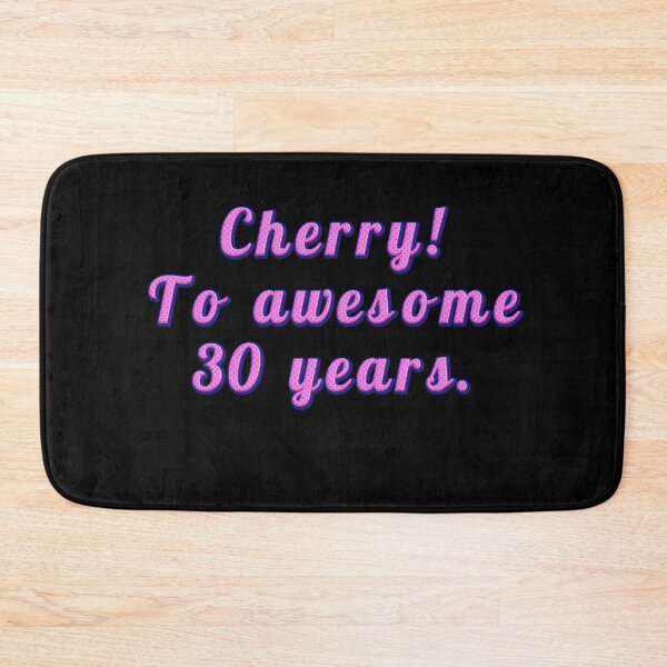Item preview, Cherry ! To awesome 30 years designed and sold by JOY STORE 45.