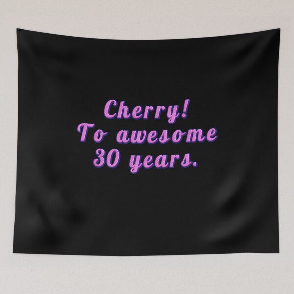 Item preview, Cherry ! To awesome 30 years designed and sold by JOY STORE 45.