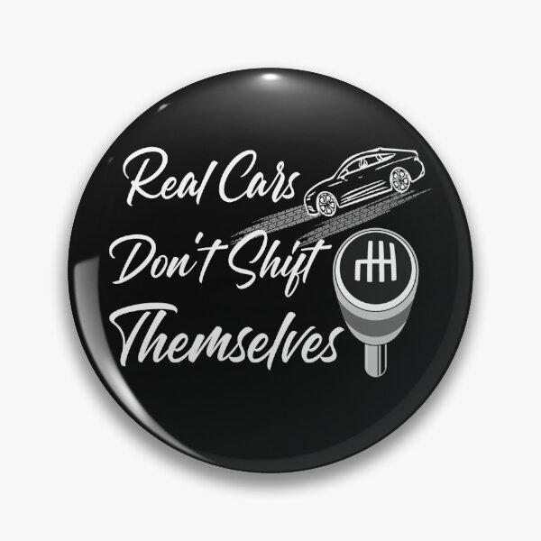 Item preview, Real Cars Dont Shift Themselves designed and sold by adeleqo.