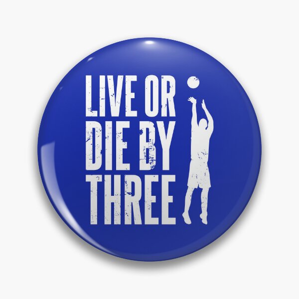 Item preview, Live or Die by Three - Basketball Art, white text designed and sold by Luhmdesign.