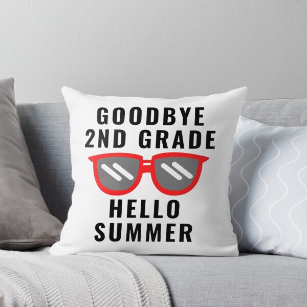 Item preview, Goodbye Second Grade Hello Summer designed and sold by MrTsTshirts.