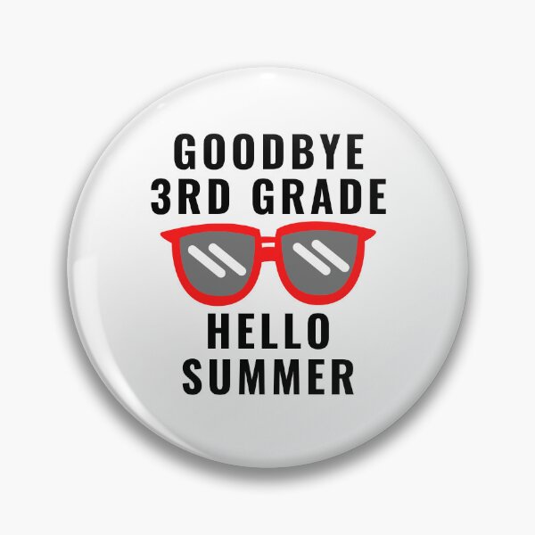 Artikelvorschau, Auf Wiedersehen, dritte Klasse, Hallo Sommer entworfen und verkauft von MrTsTshirts.