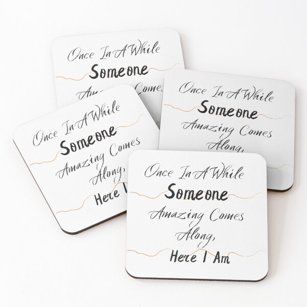 Item preview, Once In A While Someone Amazing Comes Along, Here I Am designed and sold by Bap-tiste.